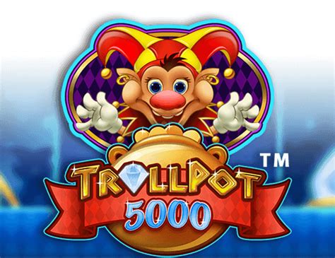 Trollpot 5000 888 Casino